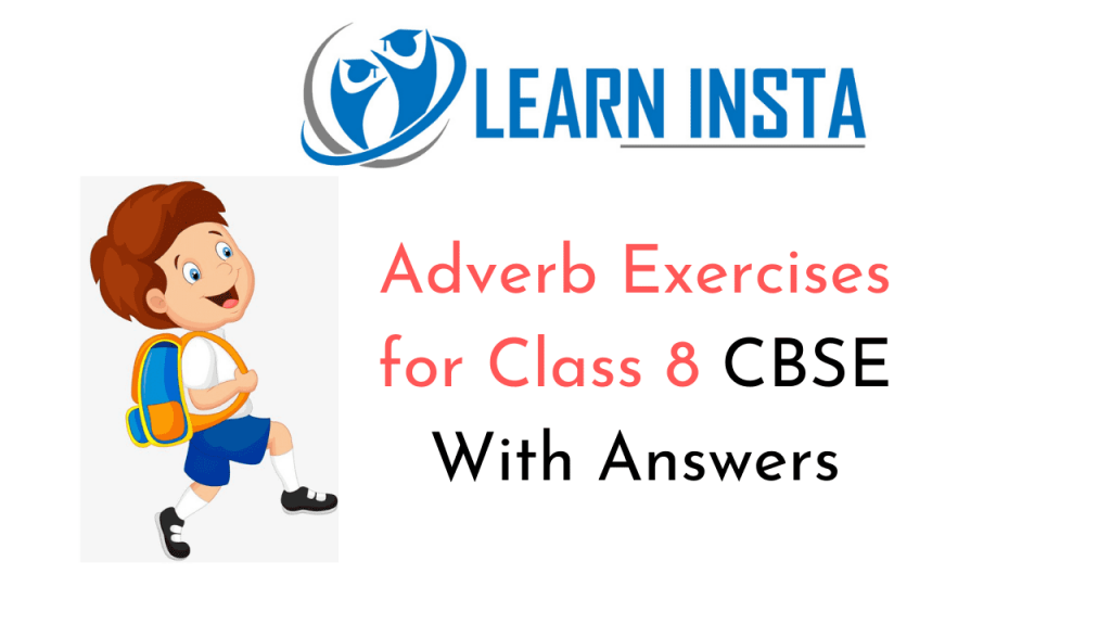 adverb-exercises-for-class-8-cbse-with-answers