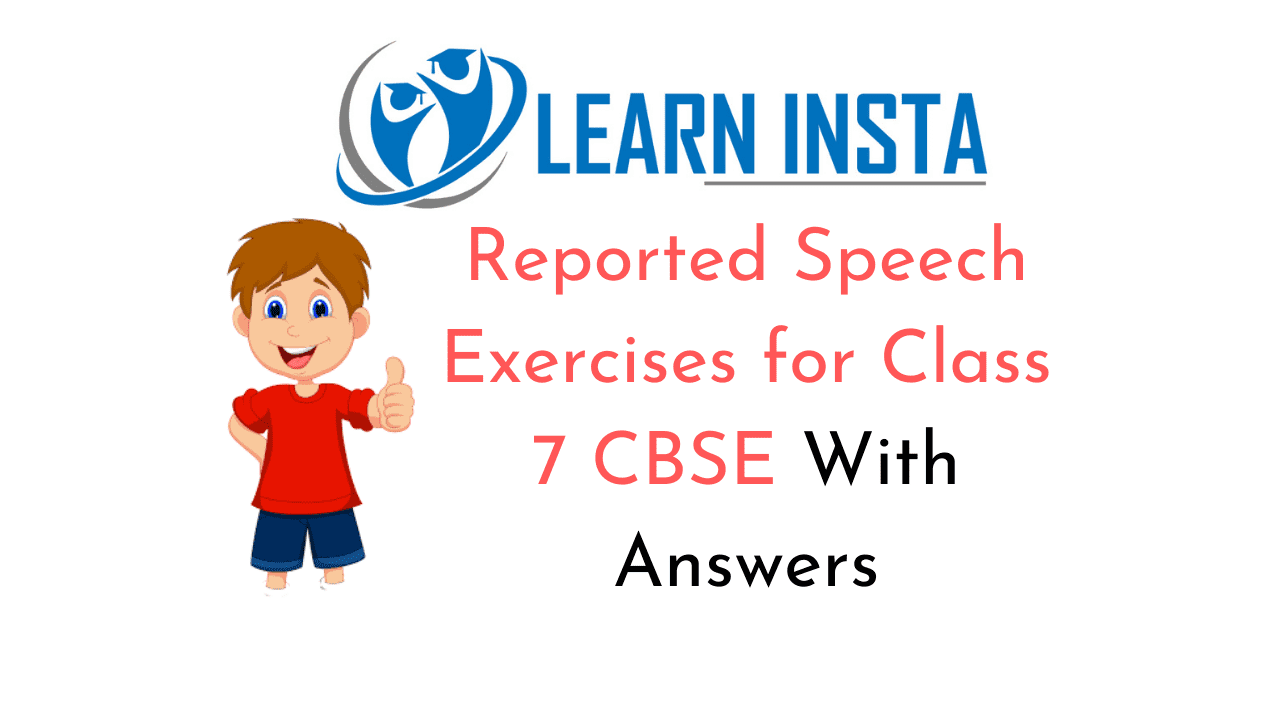 Reported Speech Exercises With Answers Class 8