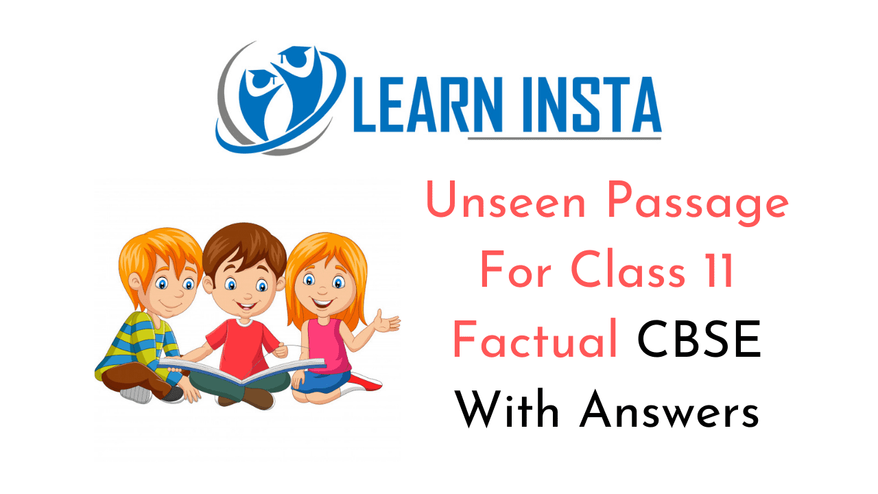 case study based unseen passage class 11