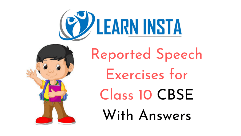 reported speech exercises for class 10 cbse with answers pdf