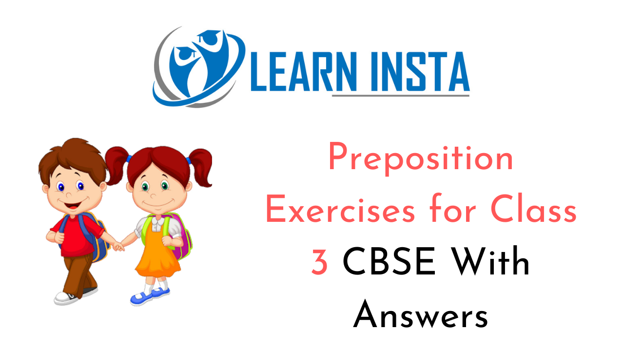 preposition worksheet exercises for class 3 cbse with answers